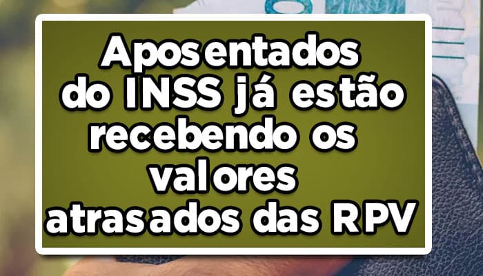 confira-como-consultar-os-pagamentos-dos-rpvs-do-inss