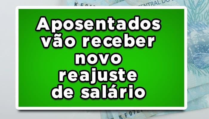 reajuste de salário aposentados
