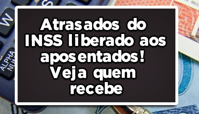 atrasados do INSS
