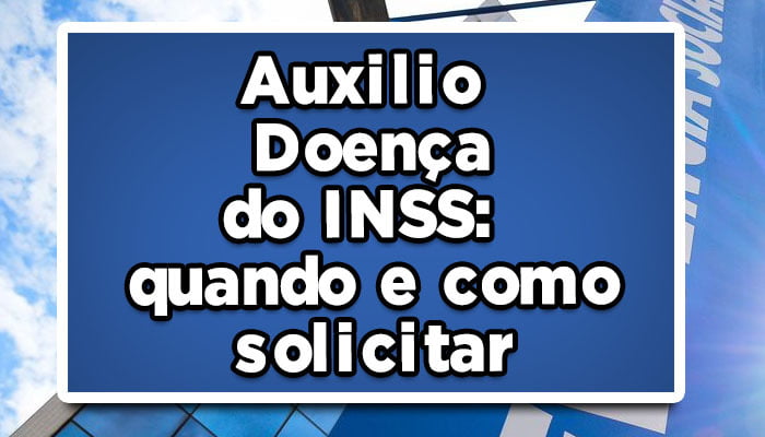 auxílio doença INSS