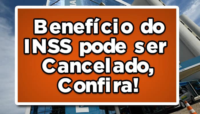 benefício INSS cancelado
