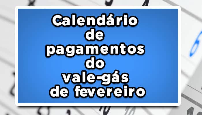Calendário pagamento vale gás