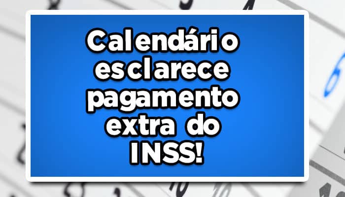 Confira-como-fica-o-pagamento-extra-do-INSS-em-2023