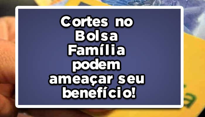 entenda-como-funciona-o-corte-no-bolsa-família