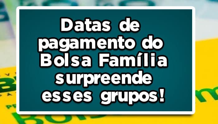 confira-as-datas-de-pagamento-do-Bolsa-Familia