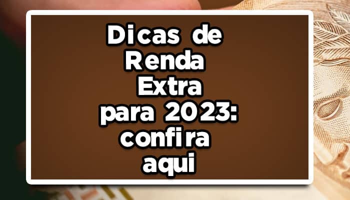 dicas renda extra 2023