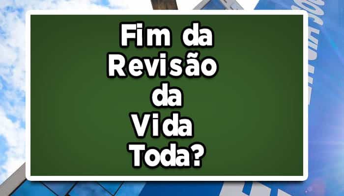 revisão da vida toda