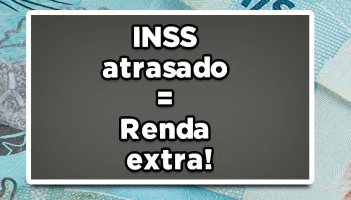 atrasados do inss