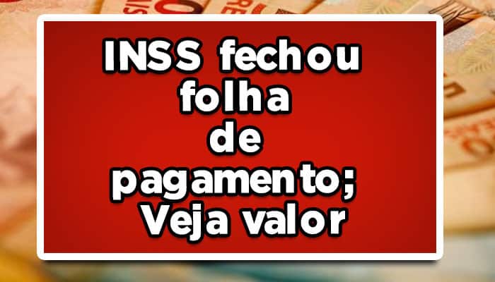 INSS folha de pagamento aposentadorias