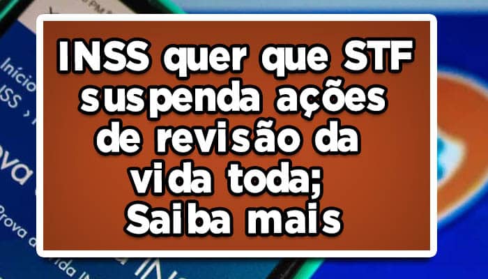 inss revisão da vida toda