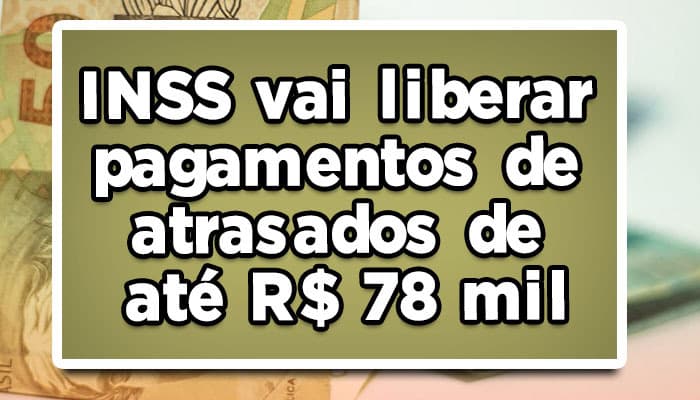 Atrasados do INSS