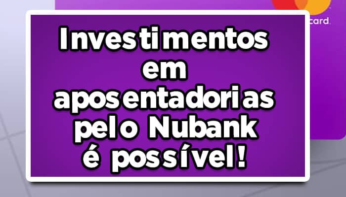 investimento para aposentadoria