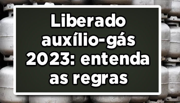 auxílio-gás 2023