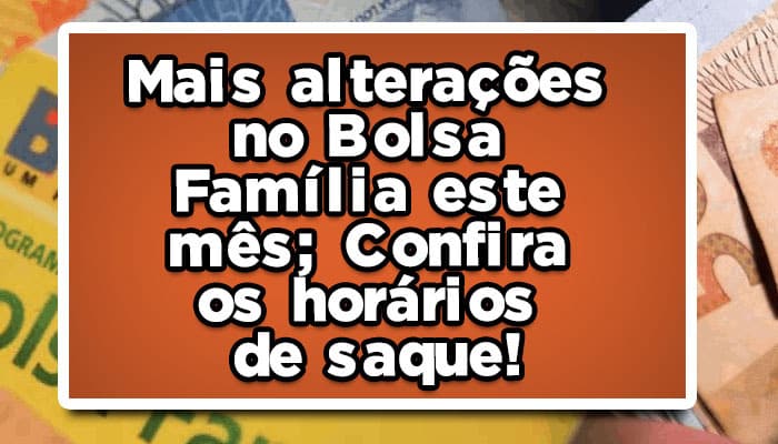 bolsa família horários de saque