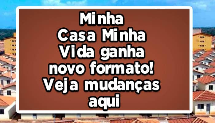 Minha Casa Minha Vida