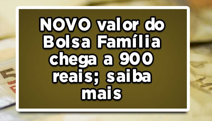 valor do Bolsa Família