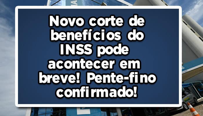 Pente-fino INSS