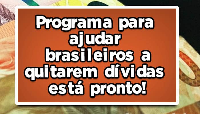 programa desenrola brasil