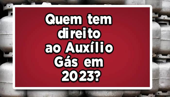 Quem tem direito ao auxílio-gás