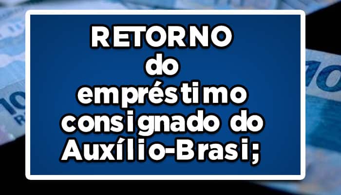 emprestimo consignado auxilio brasil