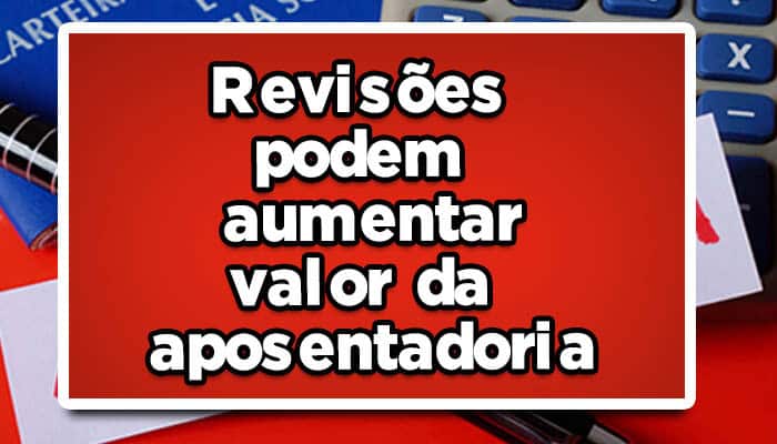 revisão aposentadoria