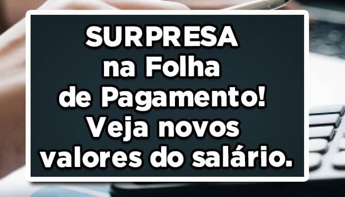 surpresa na folha de pagamento