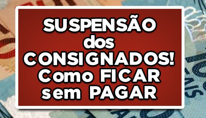 suspensão do consignado