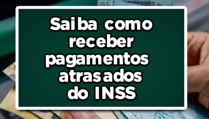 atrasados do INSS