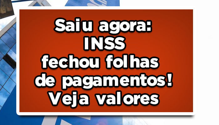 INSS folha de pagamento aposentadorias