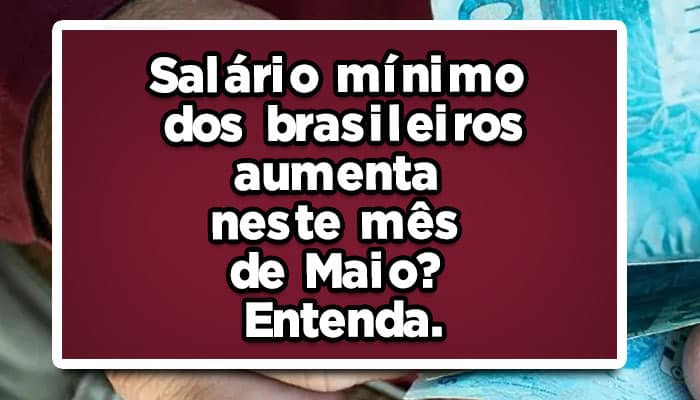 Aumento Salário Mínimo