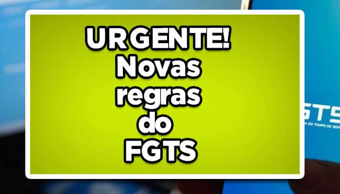 novas regras do fgts