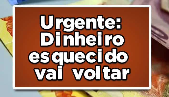 dinheiro esquecido