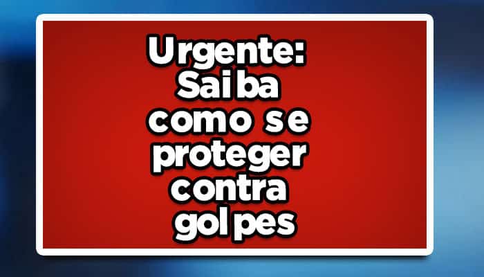 como se proteger contra golpes
