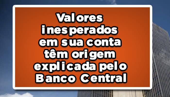 valores esquecidos do Banco Central