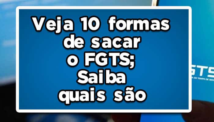 10-maneiras-de-sacar-o-FGTS-em-2023