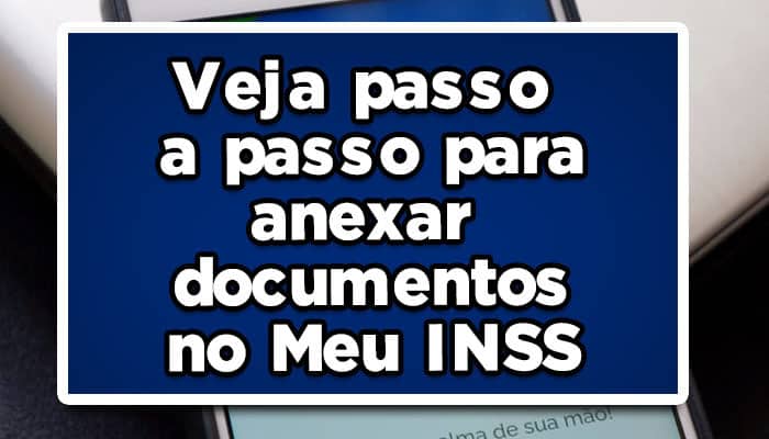 como anexar documentos no meu inss