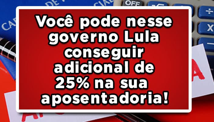 adicional 25% aposentadoria