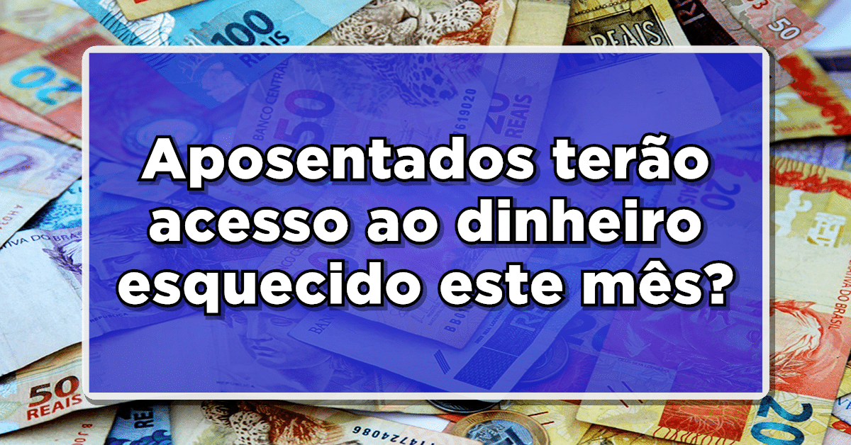 como saber se tenho dinheiro esquecido no banco