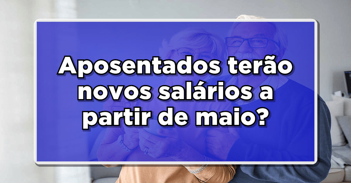 Confira-o-novo-aumento-do-salarios-a-partir-de-maio