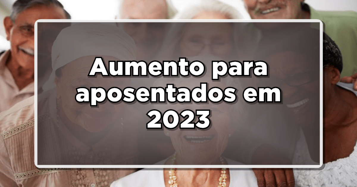 aumento dos aposentados