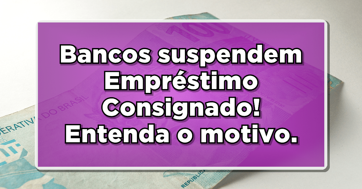Notícia triste para aposentados: Empréstimo consignado suspenso pelos bancos!