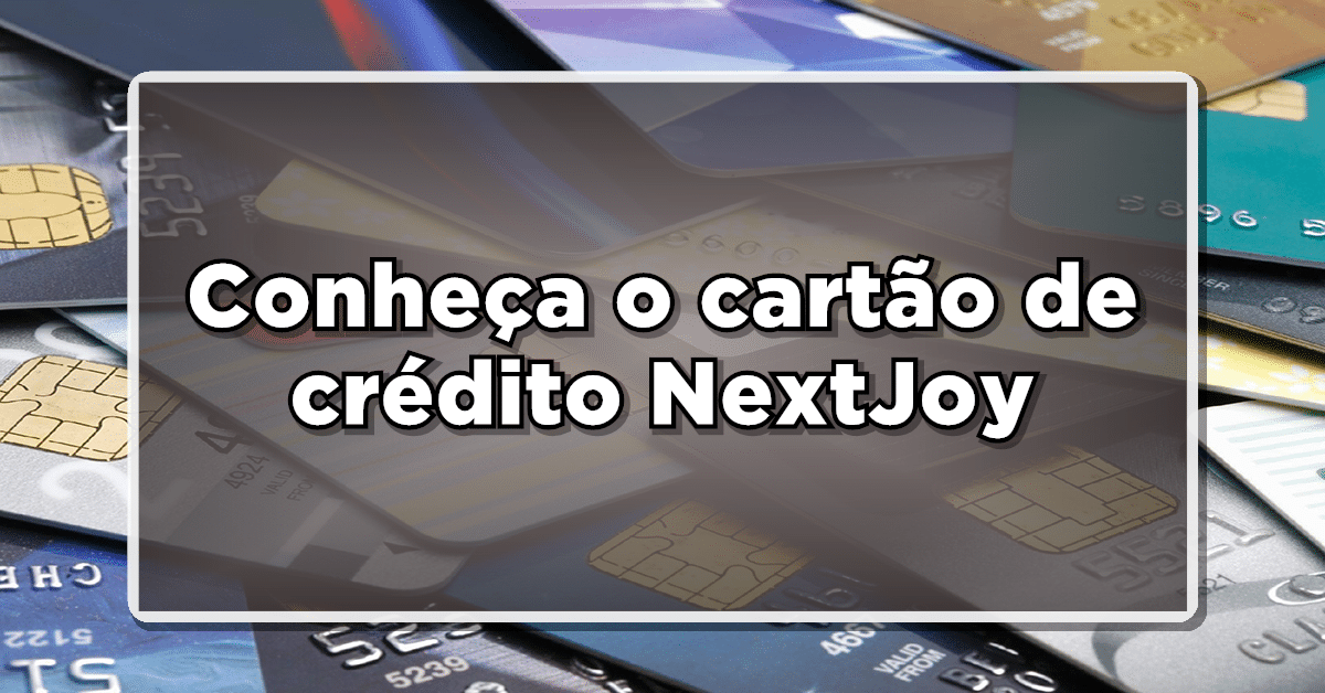 cartão de crédito NextJoy