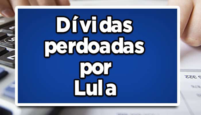 lula perdoa dívidas