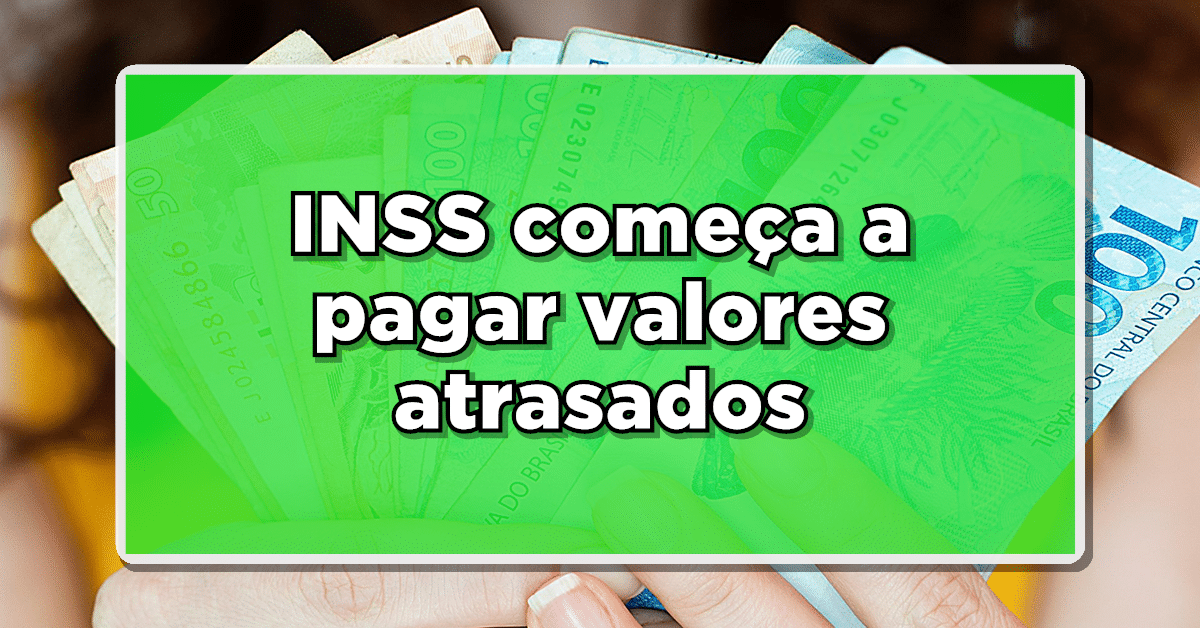 atrasado do INSS
