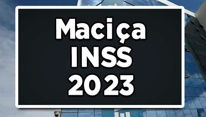 maciça inss 2023