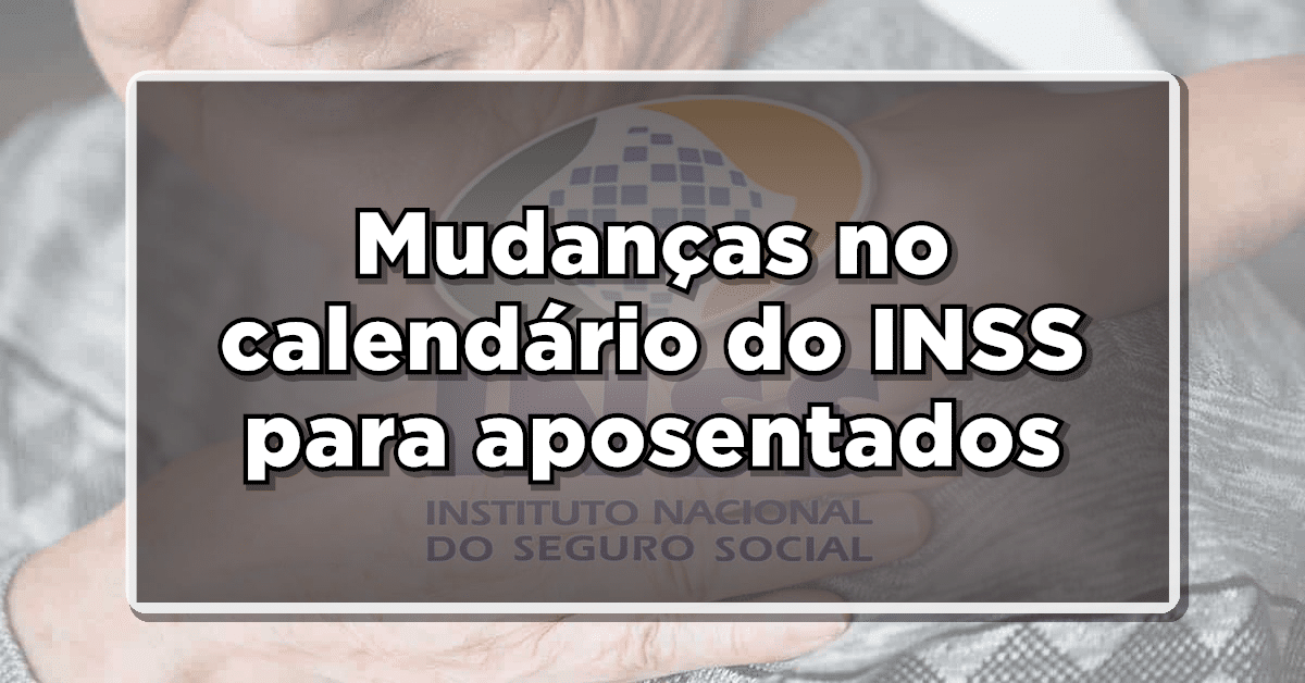 Calendário de pagamento do INSS