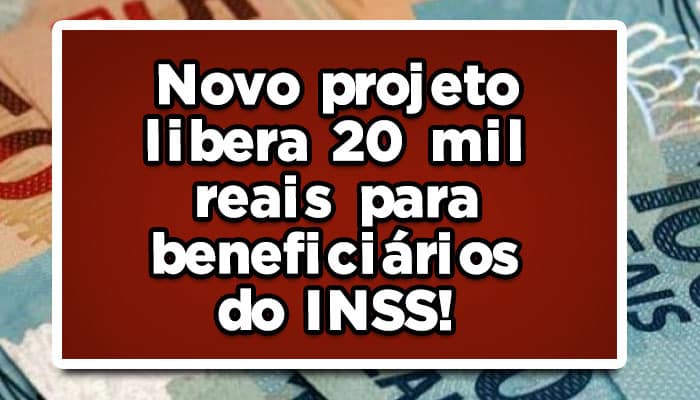 Margem Social: Novo projeto libera 20 mil reais para beneficiários do INSS!