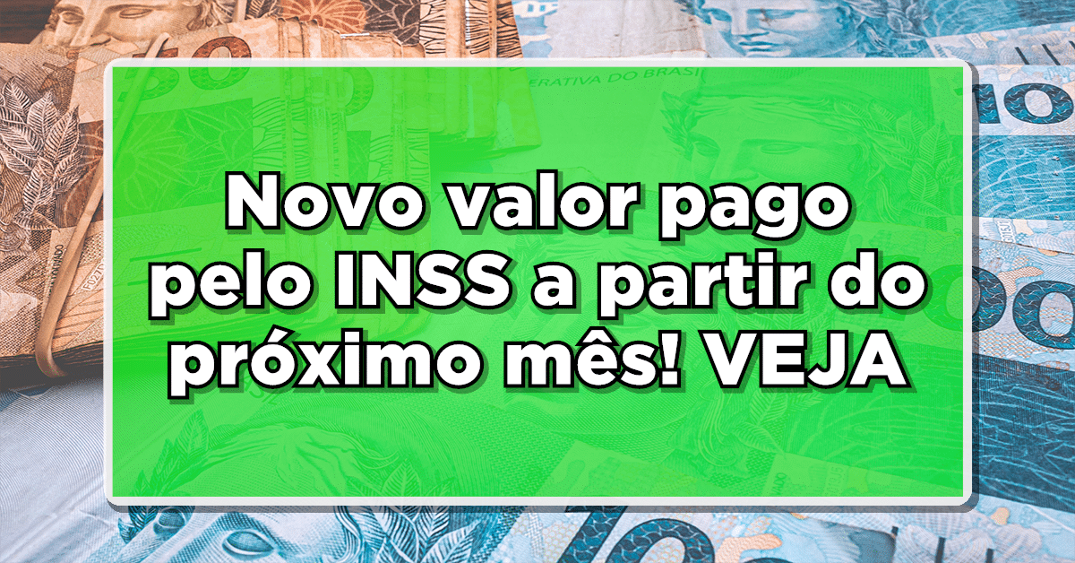 novo valor pago pelo inss