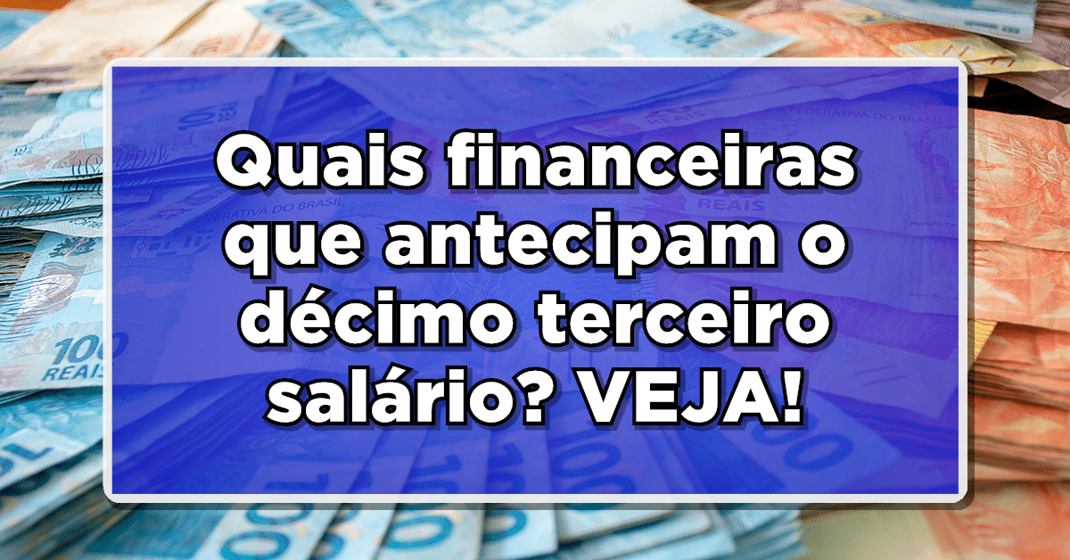 financeiras que antecipam o décimo terceiro
