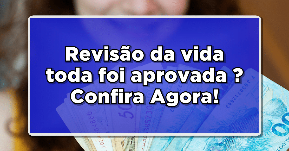 Revisão da vida toda foi aprovada